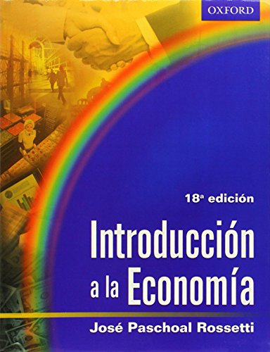 9789706136824: INTRODUCCION A LA ECONOMIA 18' ED