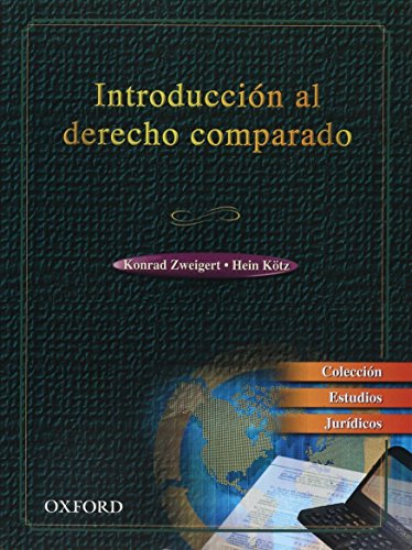 Introduccion Al Derecho Comparado (Spanish Edition) (9789706137128) by Zweigert, Konrad