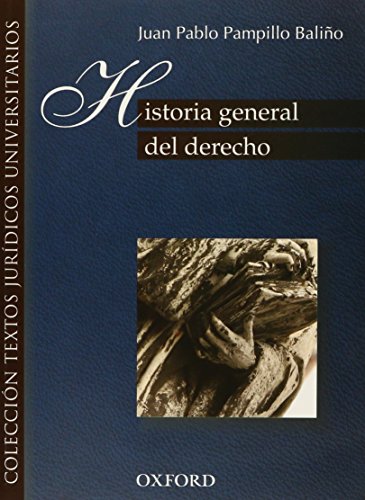 Imagen de archivo de HISTORIA GENERAL DEL DERECHO. [Paperback] by PAMPILLO, J. a la venta por Iridium_Books