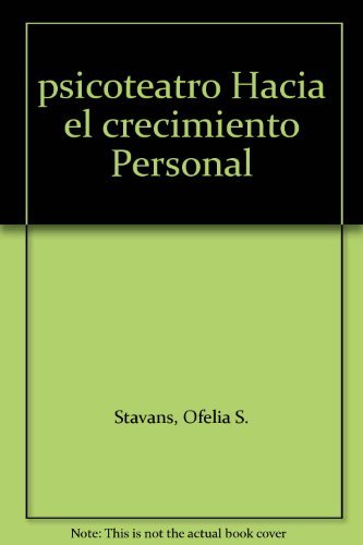 psicoteatro Hacia el crecimiento Personal