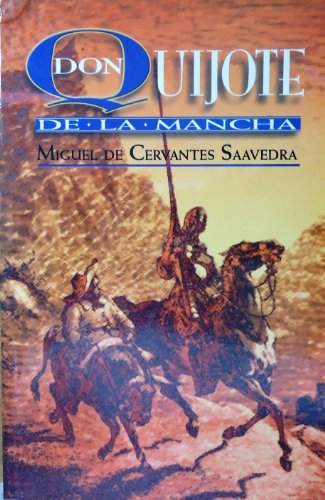 9789706270825: El Ingenioso Hidalgo Don Quixote De La Mancha