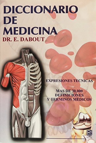 Stock image for DICCIONARIO DE MEDICINA by DABOUT, E. DR. [Paperback] by DABOUT, E. for sale by Iridium_Books