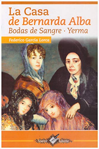 Beispielbild für La Casa de Bernarda Alba : Bodas de Sangre . Yerma zum Verkauf von Better World Books