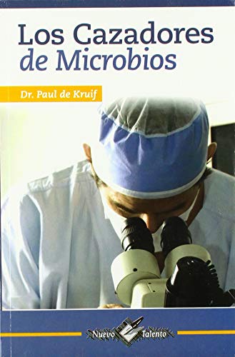 Beispielbild fr Los cazadores de microbios / Microbe Hunters zum Verkauf von medimops