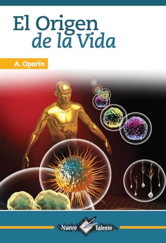 Stock image for ORIGEN DE LA VIDA. -NUEVO TALENTO- [Paperback] by OPARIN, A. for sale by Iridium_Books