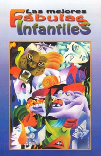 Imagen de archivo de Las Mejores Fabulas Infatiles (Spanish Edition) a la venta por Better World Books