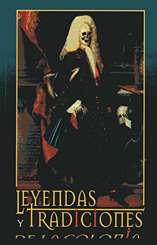 Beispielbild fr Leyendas y Tradiciones de la Colonia-(col. vagones (Spanish Edition) zum Verkauf von SecondSale