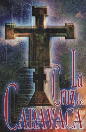 9789706272584: Cruz de Caravaca (Spanish Edition)