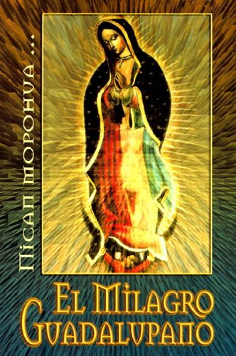 Stock image for Milagro Guadalupano for sale by ThriftBooks-Dallas