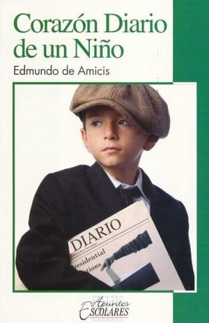 Imagen de archivo de CORAZON DIARIO DE UN NI?O a la venta por ThriftBooks-Dallas