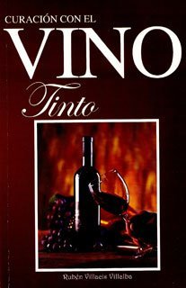 Stock image for CURACION CON EL VINO TINTO for sale by HPB-Red