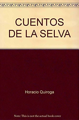 Stock image for Cuentos de la selva for sale by The Maryland Book Bank