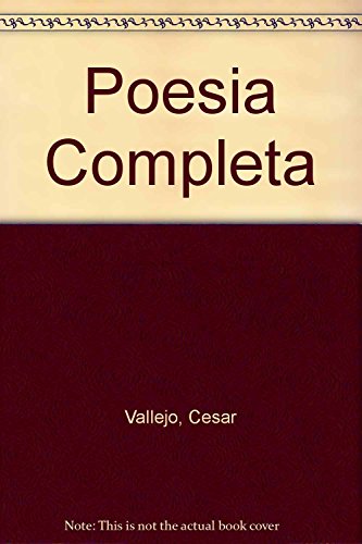 Poesia Completa (Spanish Edition) - Vallejo, Cesar