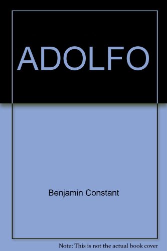 Imagen de archivo de ADOLFO [Paperback] by Benjamin Constant a la venta por Iridium_Books