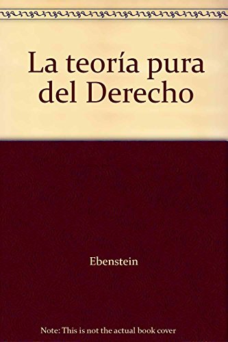 Imagen de archivo de La teora pura del Derecho a la venta por AG Library