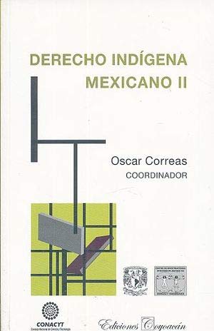 Imagen de archivo de Derecho indgena mexicano II Correas, scar a la venta por Iridium_Books