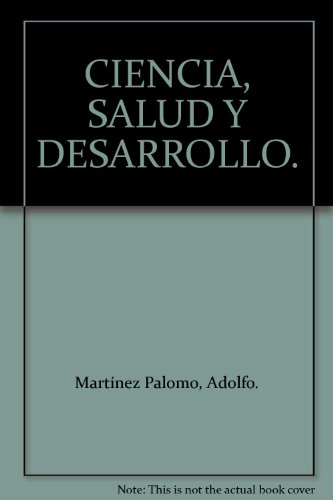 Stock image for CIENCIA, SALUD Y DESARROLLO for sale by Libros Latinos