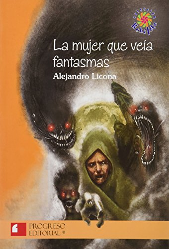 Imagen de archivo de La mujer que veia fantasmas/ The Woman Who See Ghosts (Rehilete) (Spanish Edition) a la venta por mountain