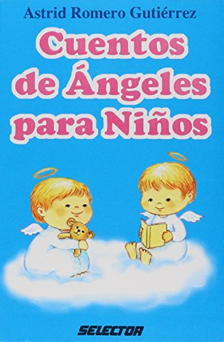 9789706430656: Cuentos De Angeles Para Ninos/Stories of Angels for Kids