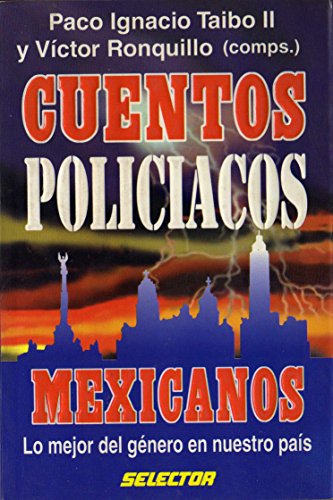 9789706430694: Cuentos Policiacos Mexicanos: 9706430695 - IberLibro