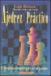 Stock image for Ajedrez Practico by Russek, Guil for sale by Iridium_Books