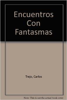 9789706431189: encuentros-con-fantasmas