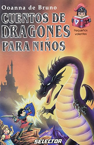 Imagen de archivo de Cuentos de dragones para ninos (Spanish Edition) a la venta por Once Upon A Time Books
