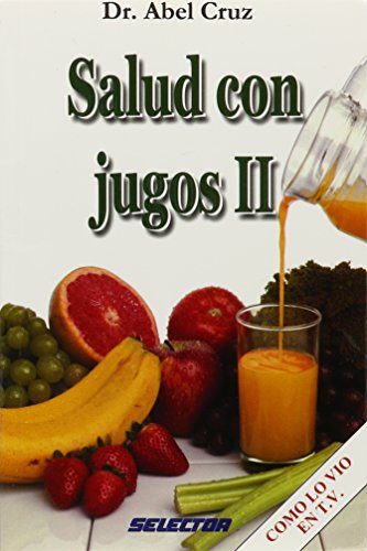 9789706433039: Salud con jugos II/ Health with Juices
