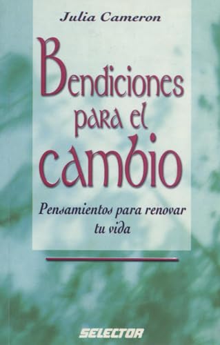 Beispielbild fr Bendiciones Para el Cambio (Coleccion Espiritual) (Spanish Edition) zum Verkauf von Books Unplugged