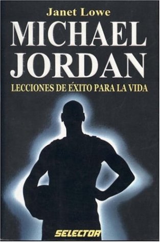 9789706433794: Michael Jordan: Lecciones Del Exito Para La Vida