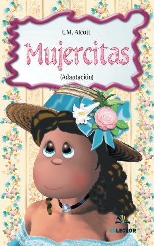 Beispielbild fr Mujercitas para niños (Clasicos Para Ninos / Classics for Children) (Spanish Edition) zum Verkauf von ThriftBooks-Dallas