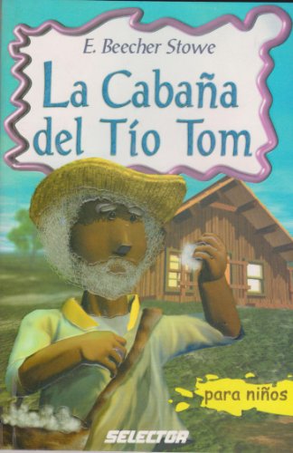 Imagen de archivo de La cabaña del To Tom a la venta por ThriftBooks-Atlanta
