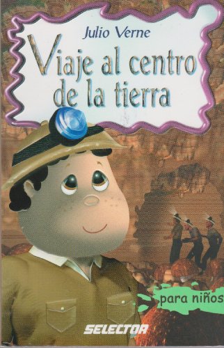Stock image for Viaje al centro de la Tierra (Clasicos Para Ninos/ Classics for Children) (Spanish Edition) for sale by SecondSale