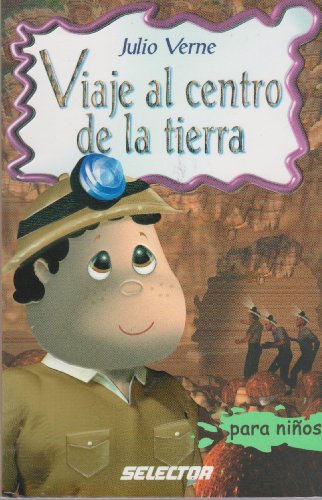 9789706434616: Viaje al centro de la Tierra (Clasicos Para Ninos/ Classics for Children) (Spanish Edition)