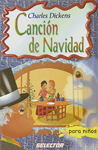 Cancion de Navidad / A Christmas Carol - Dickens, Charles