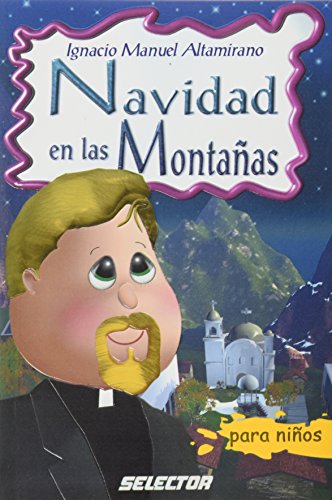 9789706437129: Navidad en las montanas (Spanish Edition)