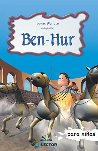 9789706437372: Ben-Hur (Clasicos Para Ninos/ Classics for Children)