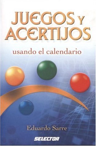Stock image for Juegos y acertijos, usando el calendario (Spanish Edition) for sale by Swan Trading Company