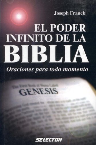 Beispielbild fr Poder infinito de la Biblia, El (SUPERACI"N PERSONAL) (Spanish Edition) zum Verkauf von HPB-Diamond