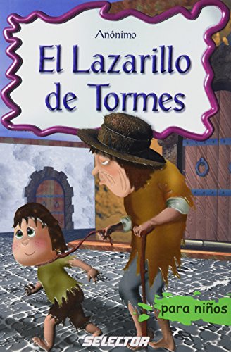 9789706438362: El Lazarillo de Tormes (Clasicos Para Ninos/ Classics for Children) (Spanish Edition)