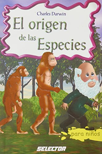 9789706438454: El Origen de las especies/ The Origin of Species (Clasicos Para Ninos/ Classics for Children)