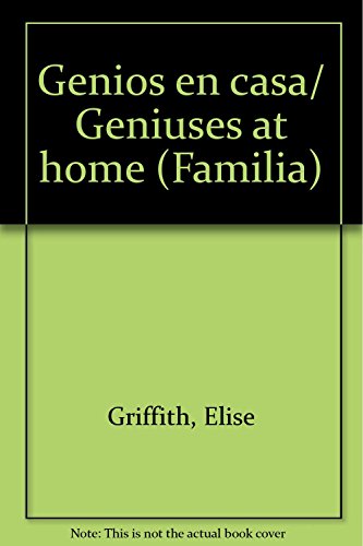 9789706438676: Genios en casa/ Geniuses at home (Familia)