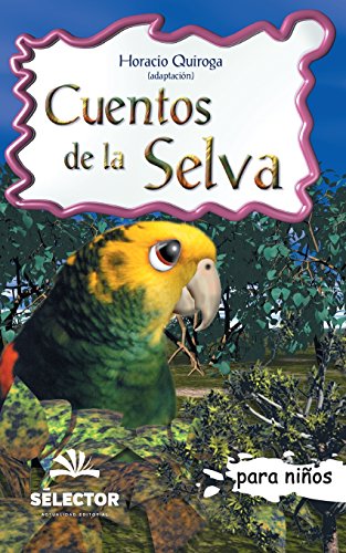 9789706438836: Cuentos de la selva: Clasicos para ninos (Clasicos Para Ninos/ Classics for Children) (Spanish Edition)