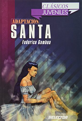 9789706438843: Santa. Para jovenes (Clasicos Juveniles) (Spanish Edition)