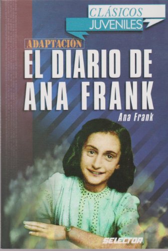 9789706439345: El diario de Ana Frank / The Diary of Anne Frank (Clasicos Para Ninos)