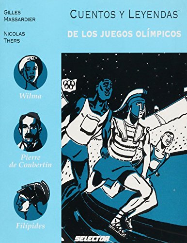 Imagen de archivo de Cuentos y leyendas de los juegos olimMassardier, Gilles a la venta por Iridium_Books