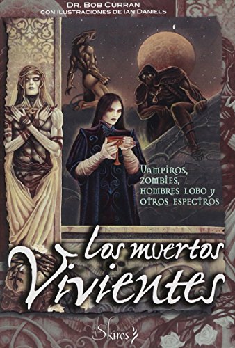 Stock image for Los muertos vivientes/ Encyclopedia of the Undead (Spanish Edition) for sale by SecondSale