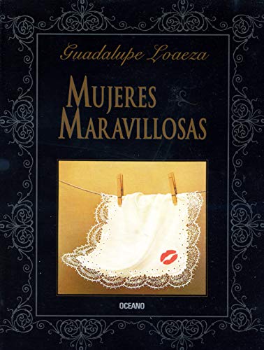9789706510358: Mujeres maravillosas/ Wonderful women (Spanish Edition)