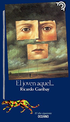 Stock image for El Joven Aquel (El Dia Siguiente) (Spanish Edition) for sale by HPB Inc.