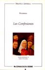 Las Confesiones (Biblioteca Universal) (Spanish Edition) (9789706511874) by Rousseau, Jean-Jacques